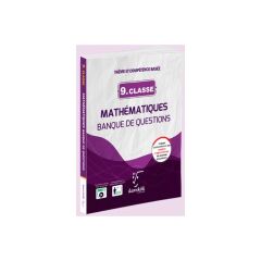 9.classe Mathematiques Banque Questions