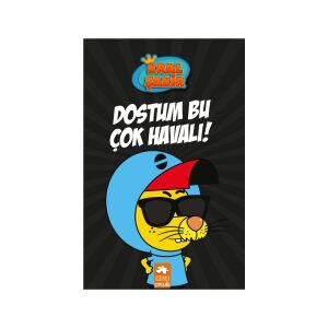 Kral Şakir 5.Dostum Bu Çok Havalı