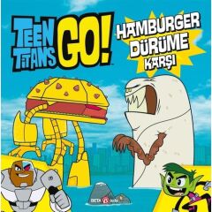 Teen Titans Go! Hamburger Dürüme Karşı