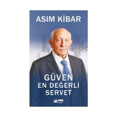 Güven En Büyük Servet