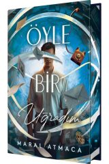 Öyle Bir Uğradım 2 (Yan Boyamalı-Ciltli)