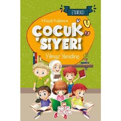 Küçük Kalplere Çocuk Siyeri - Yılmaz Yenidinç