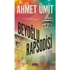 Beyoğlu Rapsodisi - Ahmet Ümit