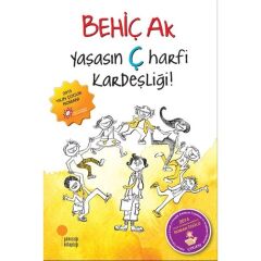 Yaşasın Ç Harfi Kardeşliği