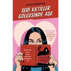 Seri Katiller Gölgesinde Aşk