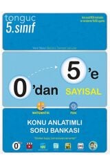 Tonguç Akademi Tonguç 0'dan 5'e Sayısal Konu Anlatımlı Soru Bankası