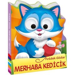 Firildak Gozler Merhaba Kedicik