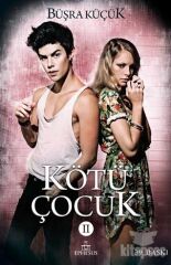 Kötü Çocuk Büşra Küçük