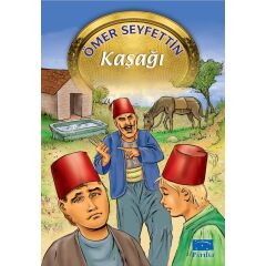Kaşağı (ömer Seyfettin)