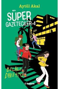 Süper Gazeteciler 4