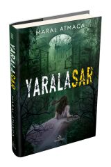 Yaralasar 2 - Maral Atmaca
