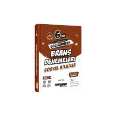 Ankara Yayıncılık 6. Sınıf Sosyal Bilgiler Güçlendiren Branş Denemeleri