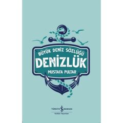 Denizlük - Büyük Deniz Sözlüğü