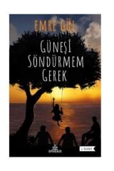 Güneşi Söndürmem Gerek 1