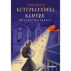 Yuan Huan 2: Kütüphanedeki Kamera -Miyase Sertbarut