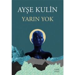 Yarın Yok/a.Kulin/everest