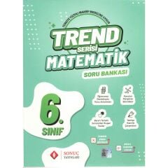 Sonuç Yayınları Trend Serisi 6. Sınıf Matematik Soru Bankası