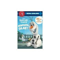 Dısney Okuma Adımlarım - 1. Adım - Karlar Ülkesi - Merhaba Olaf!
