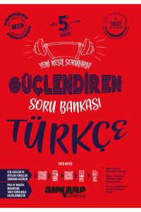Ankara Yayıncılık 5. Sınıf Türkçe Güçlendiren Soru Bankası