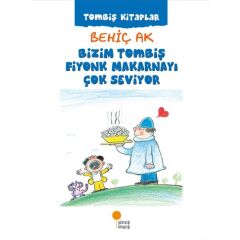 Bizim Tombiş Makarnayı Çok Seviyor