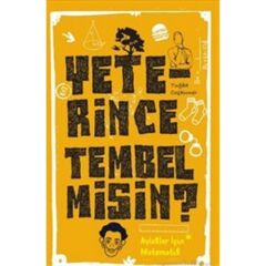 Yeterince Tembel Misin