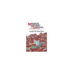 Ayaşlı İle Kiracıları - M. Şevket Esendal