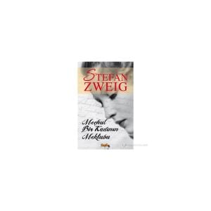 Meçhul Bir Kadının Mektubu - Stefan Zweig