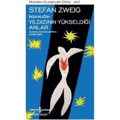 İnsanlığın Yıldızının Yükseldiği Anlar (k.Kapak)