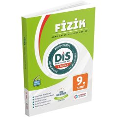 9.Sınıf Fizik ( DİS SERİSİ ) 2024 - 2025