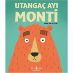 Utangaç Ayı Monti İş Bankası Kültür Yayınları