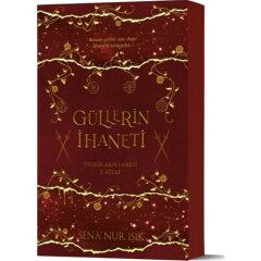 Güllerin İhaneti - Yıldızların Laneti 2.Kitap (ciltli)