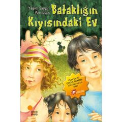 Bataklığın Kıyısında Ev