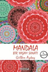 Mandala Bir Yaşam Sanatı/g.Aykaç/postiga