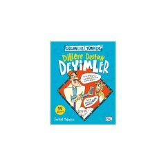Eğlenceli Bilgi Dillere Destan Deyimler