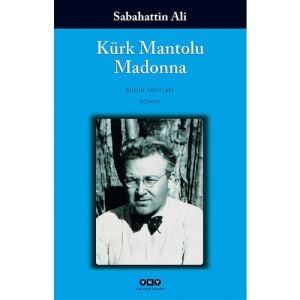 Kürk Mantolu Madonna - S.Ali