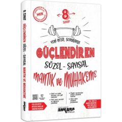 Ankara Yayını 8. Sınıf Söz.Say. Güçlendiren Mantık